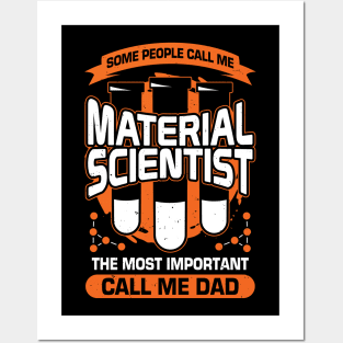 Material Scientist Dad Father Gift Posters and Art